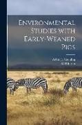 Produktbild: Environmental Studies With Early-weaned Pigs