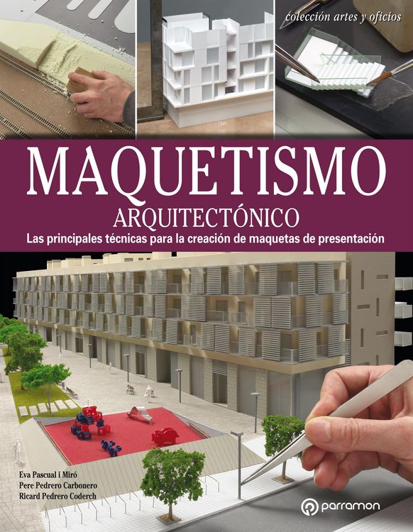 Produktbild: Artes & Oficios. Maquestismo arquitect&oacute;nico