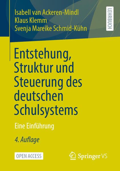 Produktbild: Entstehung, Struktur und Steuerung des deutschen Schulsystems