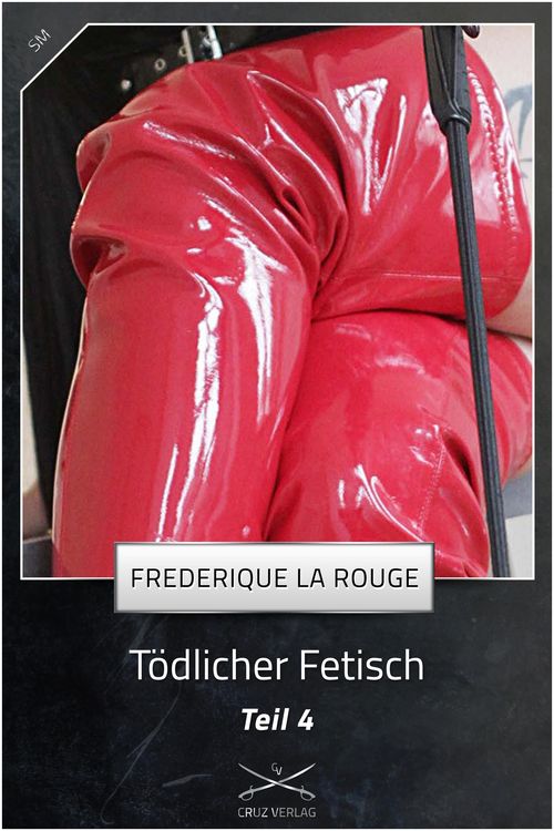 Produktbild: T&ouml;dlicher Fetisch Teil 4