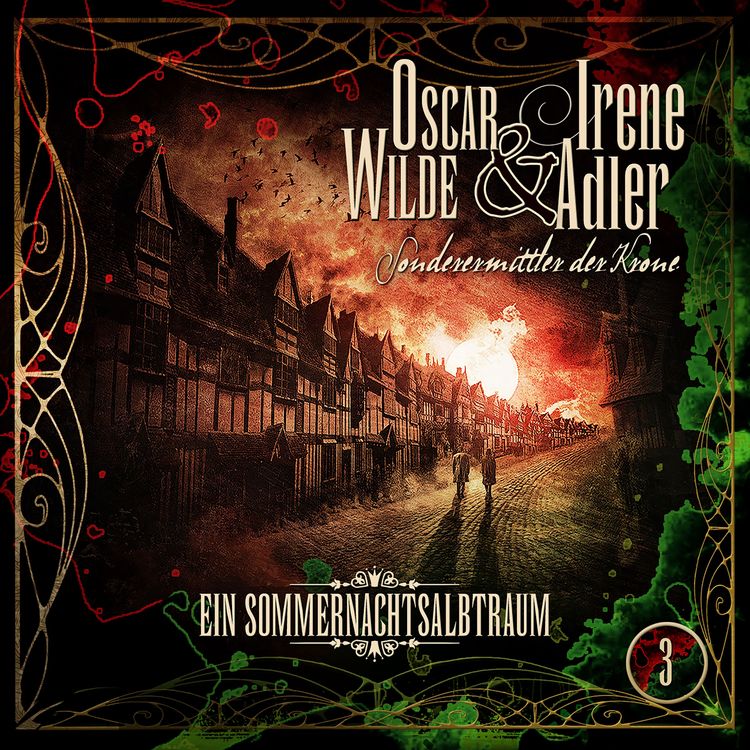 Produktbild: Oscar Wilde & Irene Adler, Folge 3: Ein Sommernachtsalbtraum