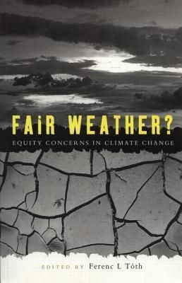 Produktbild: Fair Weather?: Equity Concerns in Climate Change