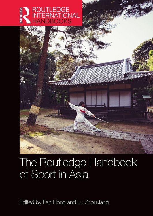 Produktbild: The Routledge Handbook of Sport in Asia