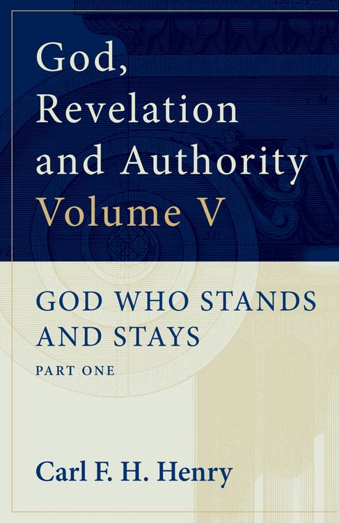 Produktbild: God, Revelation and Authority : God Who Stands and Stays (Vol. 5)