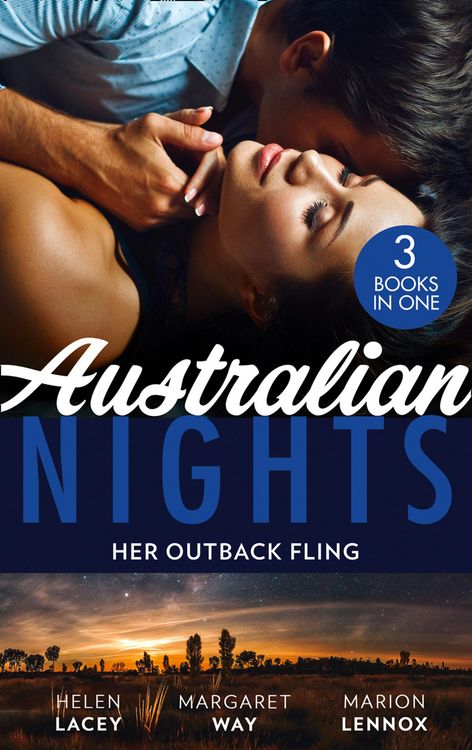Produktbild: Australian Nights: Her Outback Fling: Once Upon a Bride / Her Outback Commander / The Summer They Never Forgot