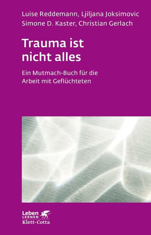 Produktbild: Trauma ist nicht alles (Leben Lernen, Bd. 304)