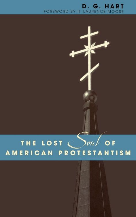 Produktbild: Lost Soul of American Protestantism