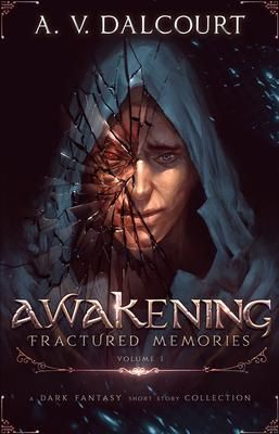 Produktbild: Awakening Fractured Memories Volume 01