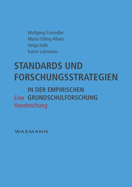 Produktbild: Standards und Forschungsstrategien in der empirischen Grundschulforschung