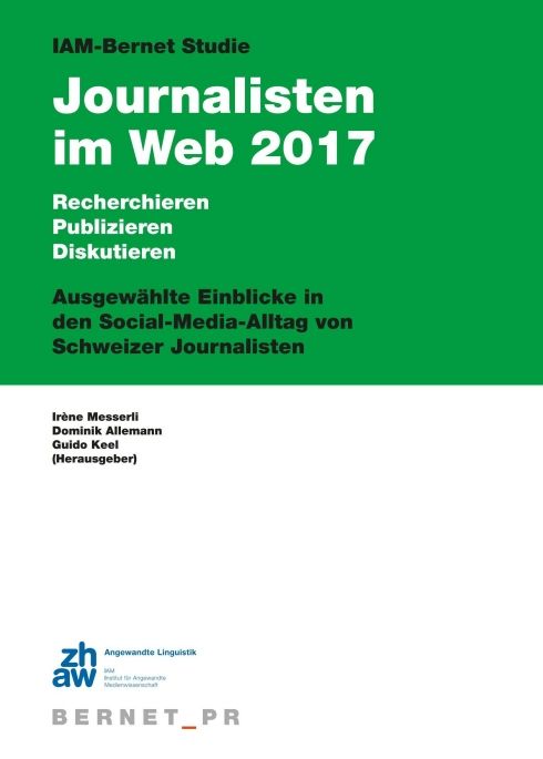 Produktbild: IAM-Bernet Studie Journalisten im Web 2017
