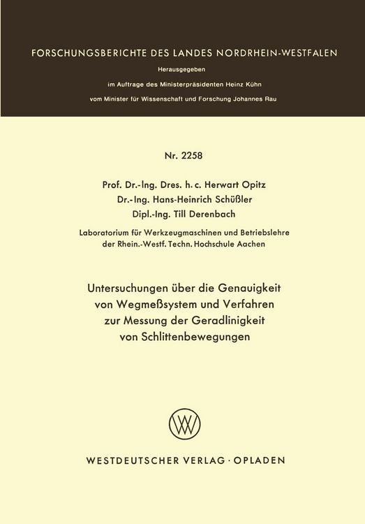 Produktbild: Untersuchungen &uuml;ber die Genauigkeit von Wegme&szlig;systemen und Verfahren zur Messung der Geradlinigkeit von Schlittenbewegungen