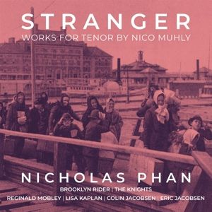 Produktbild: Stranger: Works for Tenor by Nico Muhly