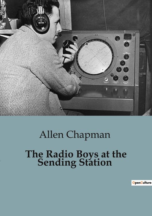 Produktbild: The Radio Boys at the Sending Station