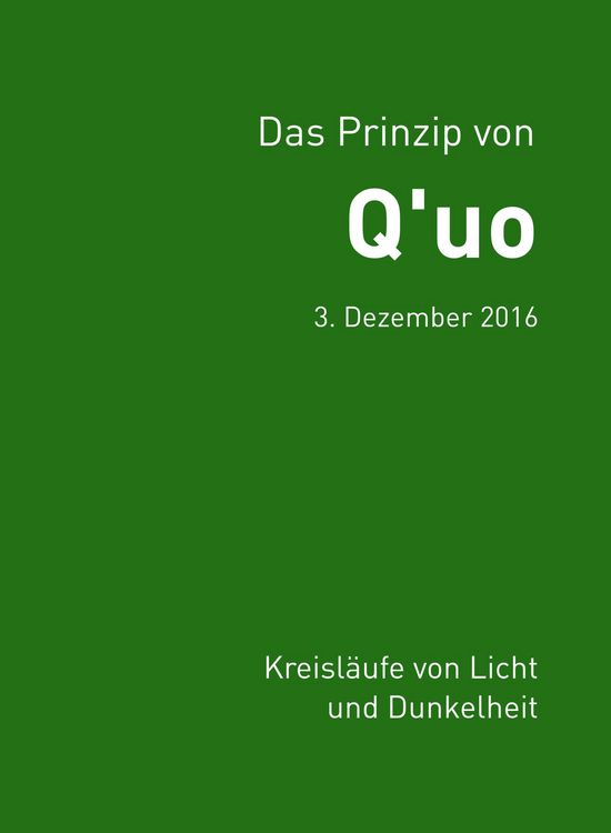 Produktbild: Das Prinzip von Q'uo (3. Dezember 2016)