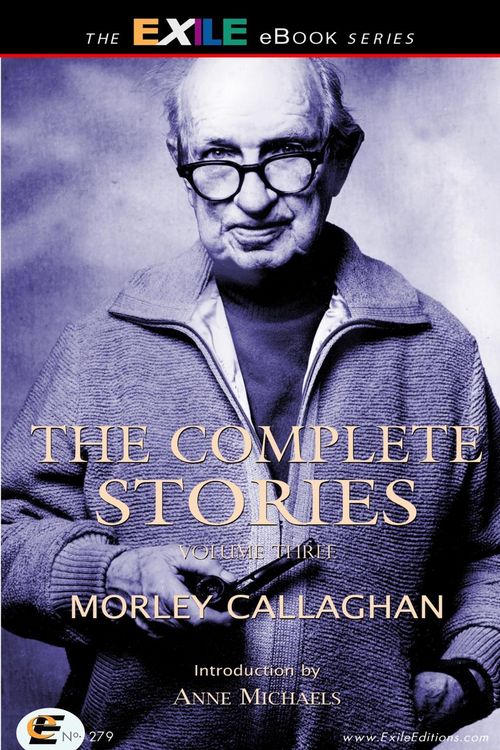 Produktbild: Complete Stories of Morley Callaghan