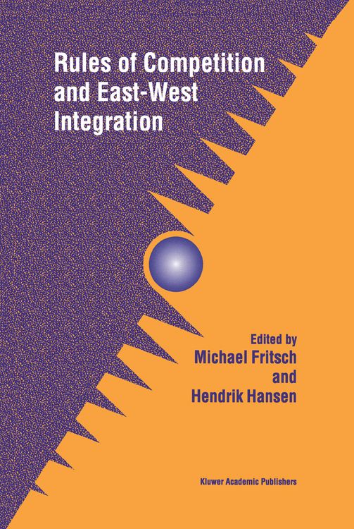 Produktbild: Rules of Competition and East-West Integration
