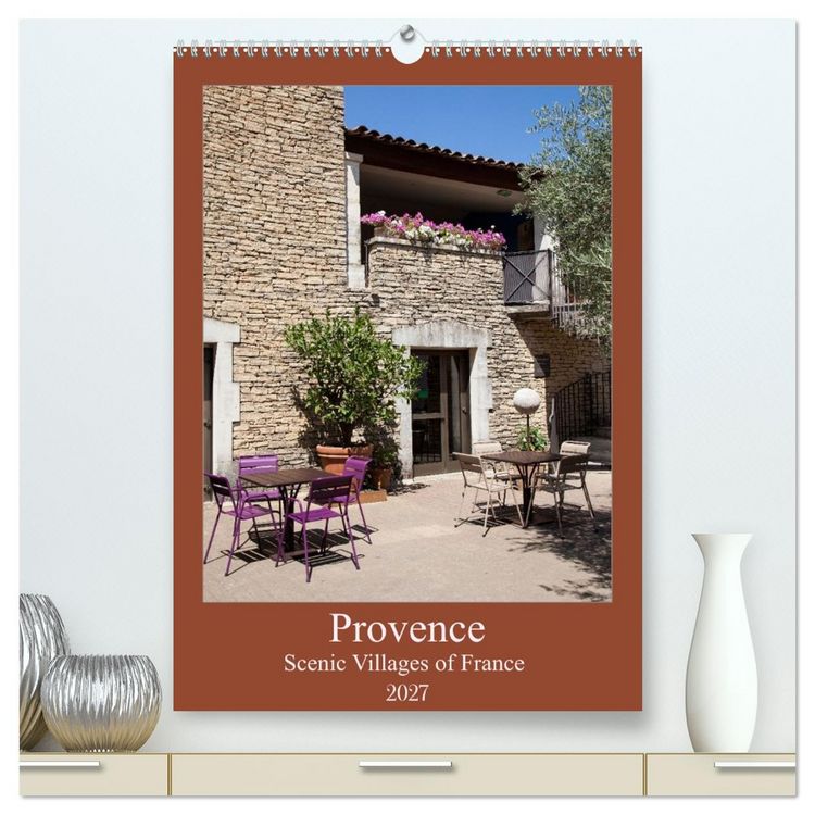 Produktbild: Provence &ndash; Scenic Villages of France (High Quality Premium Wall Calendar 2027 DIN A2 portrait),CALVENDO 12 Month Wall Calendar