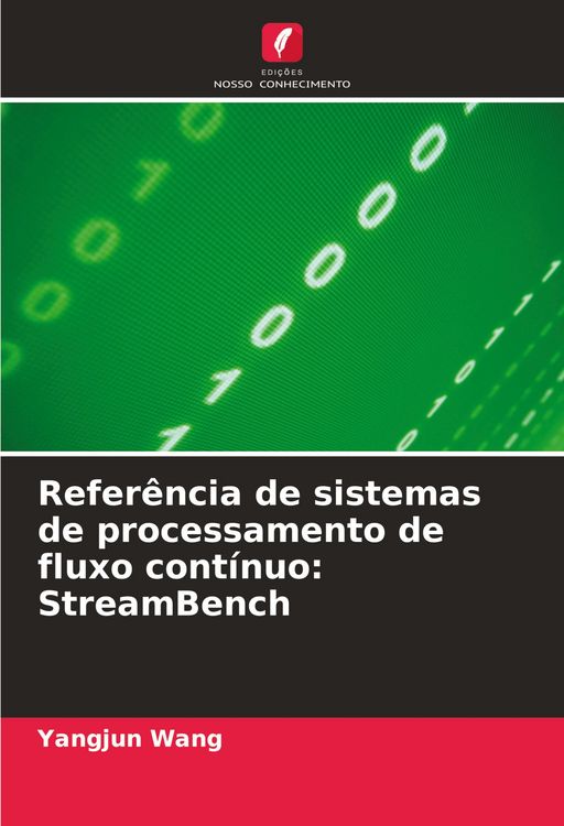 Produktbild: Refer&ecirc;ncia de sistemas de processamento de fluxo cont&iacute;nuo: StreamBench