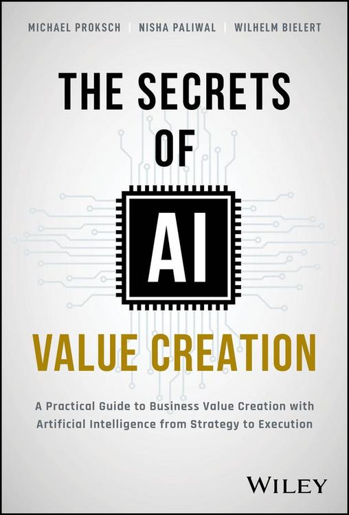 Produktbild: The Secrets of AI Value Creation