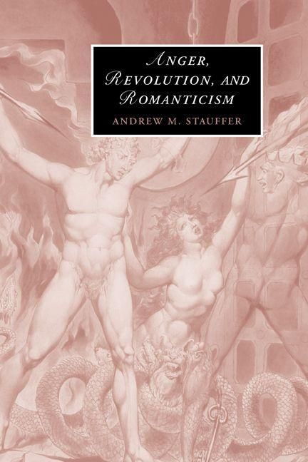 Produktbild: Anger, Revolution, and Romanticism