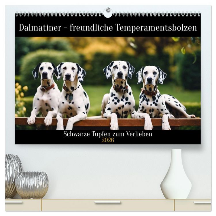Produktbild: Dalmatiner - freundliche Temperamentsbolzen (hochwertiger Premium Wandkalender 2026 DIN A2 quer), Kunstdruck in Hochglanz