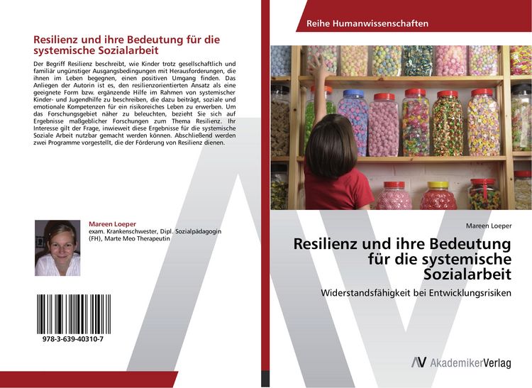 Produktbild: Resilienz und ihre Bedeutung f&uuml;r die systemische Sozialarbeit