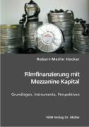 Produktbild: Filmfinanzierung mit Mezzanine Kapital