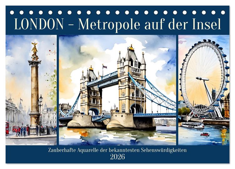 Produktbild: London - Metropole auf der Insel (Tischkalender 2026 DIN A5 quer), CALVENDO Monatskalender