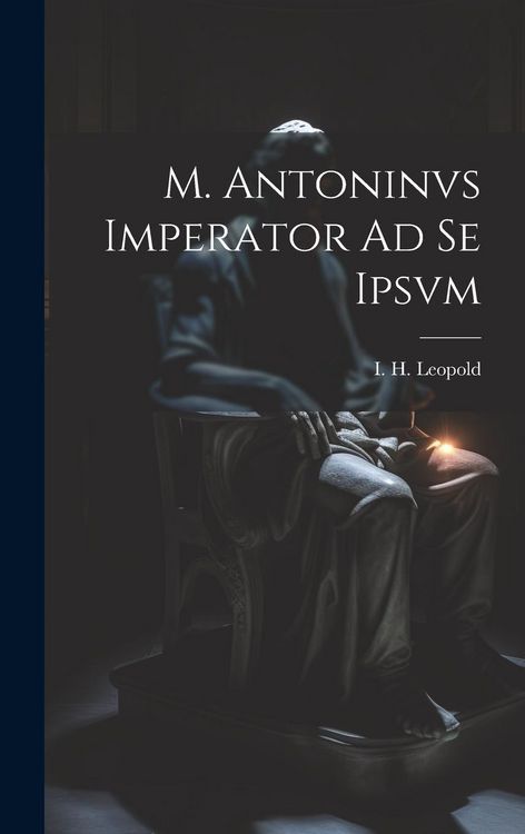 Produktbild: M. Antoninvs Imperator Ad Se Ipsvm