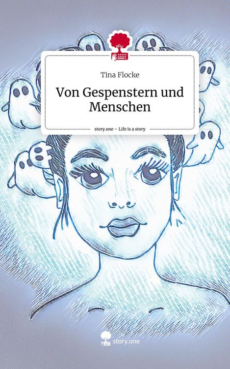 Produktbild: Von Gespenstern und Menschen. Life is a Story - story.one