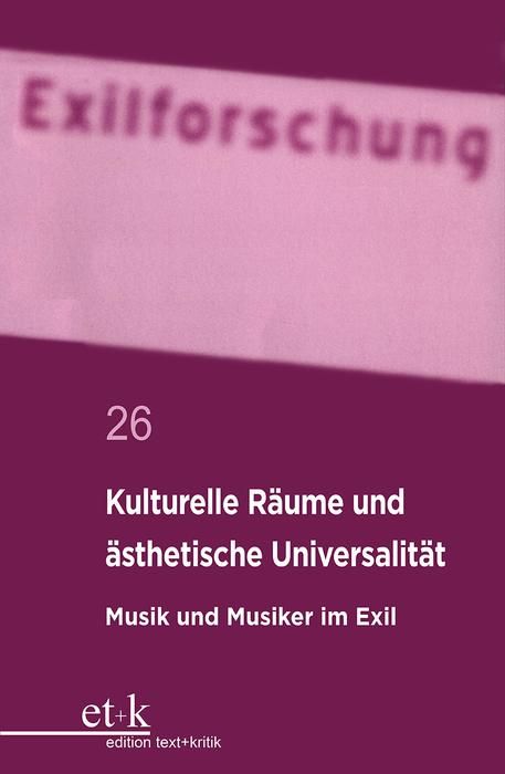 Produktbild: Kulturelle R&auml;ume und &auml;sthetische Universalit&auml;t