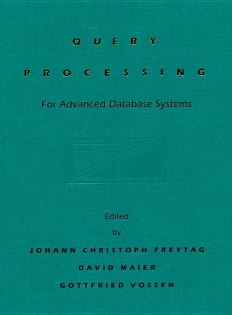 Produktbild: Query Processing for Advanced Database Systems