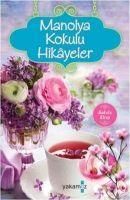 Produktbild: Manolya Kokulu Hikayeler