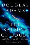 Produktbild: The Salmon of Doubt: Hitchhiking the Galaxy One Last Time