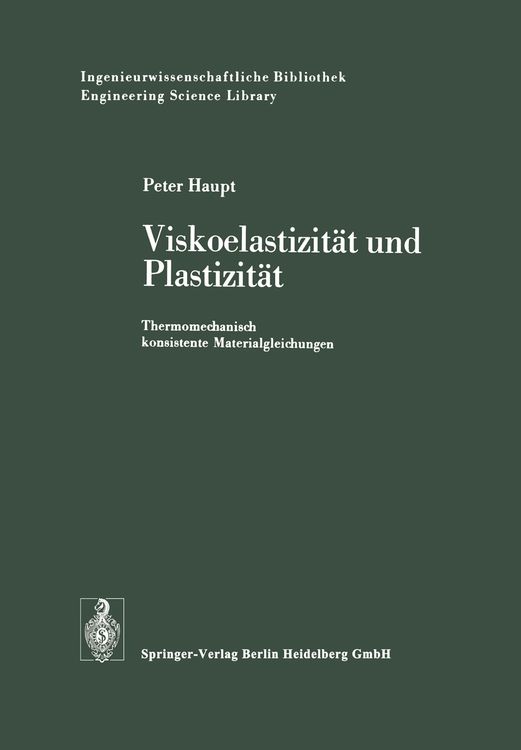 Produktbild: Viskoelastizit&auml;t und Plastizit&auml;t