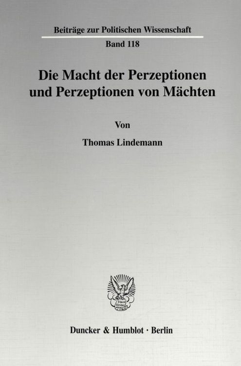 Produktbild: Die Macht der Perzeptionen und Perzeptionen von M&auml;chten.