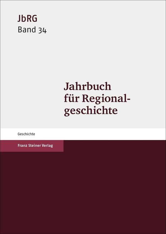 Produktbild: Jahrbuch f&uuml;r Regionalgeschichte 34 (2016)