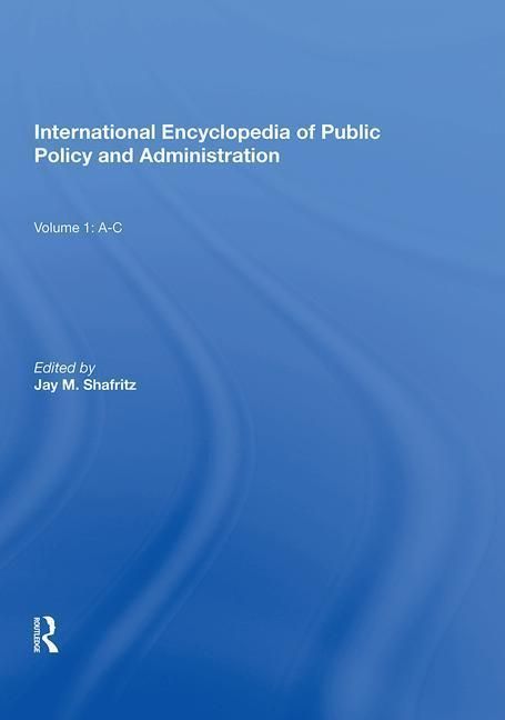 Produktbild: Shafritz, J: International Encyclopedia of Public Policy and