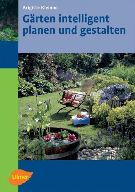 Produktbild: G&auml;rten intelligent planen und gestalten