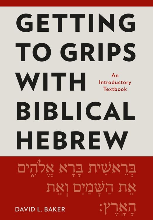 Produktbild: Getting to Grips with Biblical Hebrew