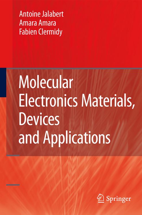 Produktbild: Molecular Electronics Materials, Devices and Applications