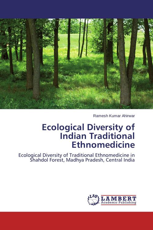 Produktbild: Ecological Diversity of Indian Traditional Ethnomedicine