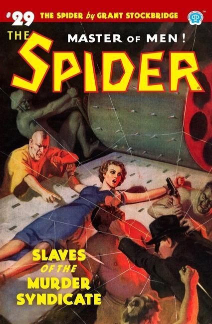 Produktbild: The Spider #29: Slaves of the Murder Syndicate