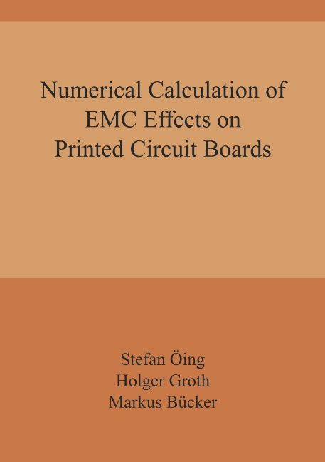 Produktbild: Numerical Calculation of EMC Effects on Printed Circuit Boards