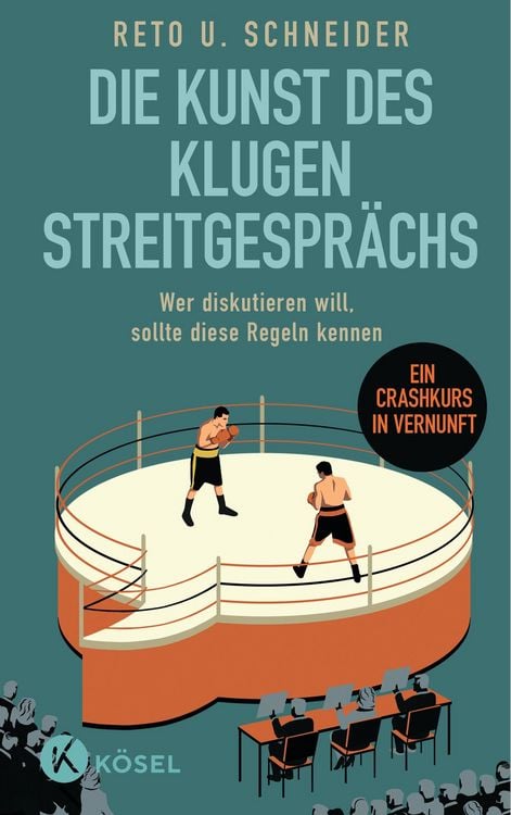 Produktbild: Die Kunst des klugen Streitgespr&auml;chs