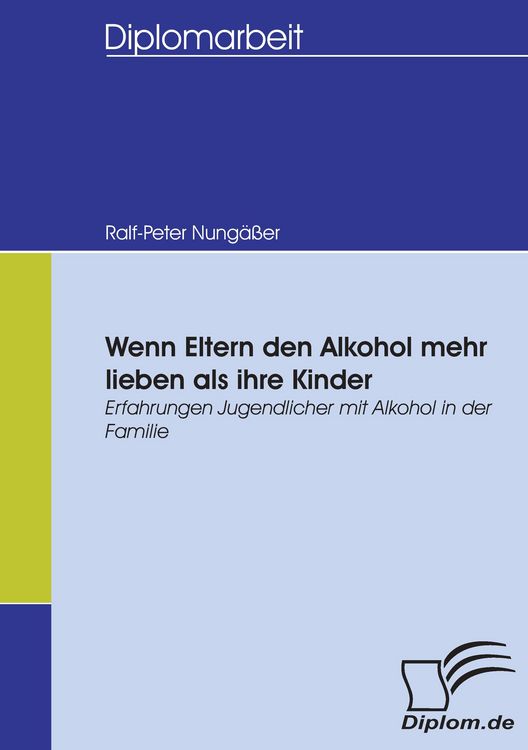 Produktbild: Wenn Eltern den Alkohol mehr lieben als ihre Kinder