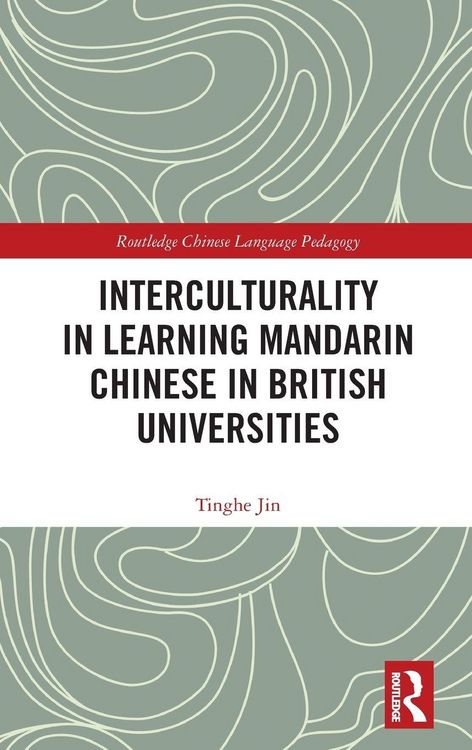 Produktbild: Interculturality in Learning Mandarin Chinese in British Universities