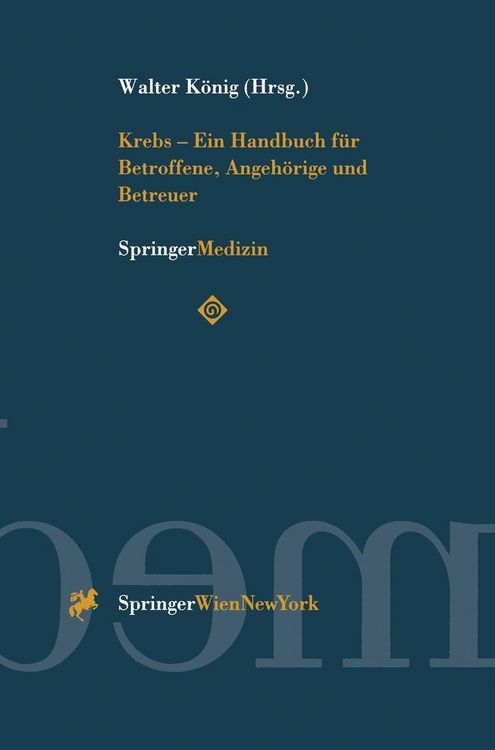 Produktbild: Krebs - Ein Handbuch f&uuml;r Betroffene, Angeh&ouml;rige und Betreuer