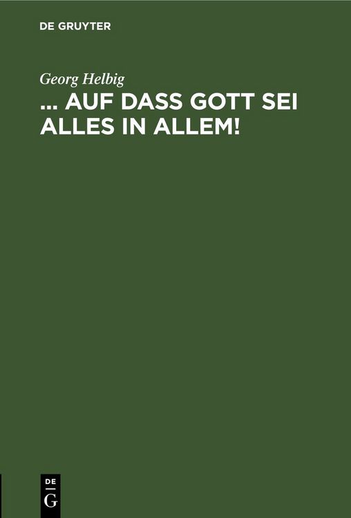Produktbild: ... auf da&szlig; Gott sei Alles in Allem!