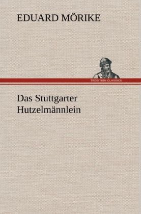 Produktbild: Das Stuttgarter Hutzelm&auml;nnlein